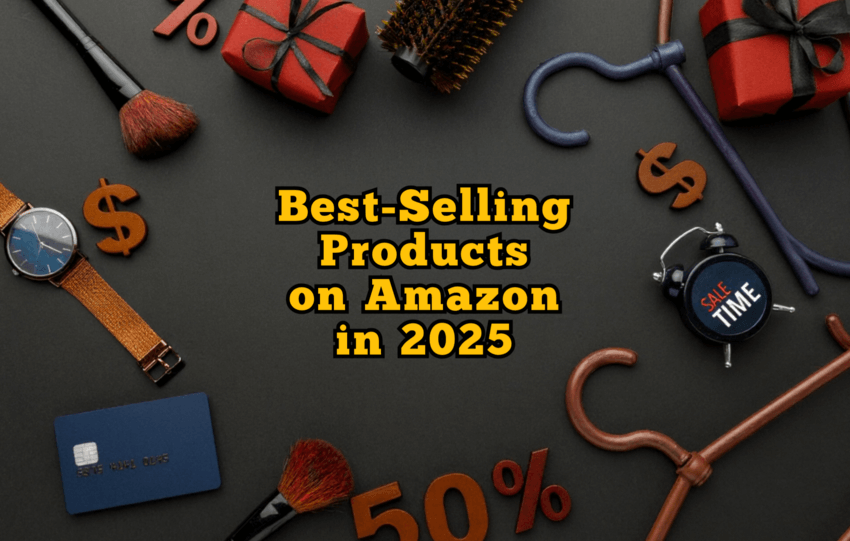 best-selling products on amazon in 2025